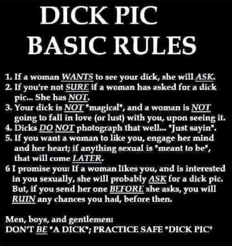 Dick Pic Basic Rules Ll If A Woman Wants To See Your Dick She Will
