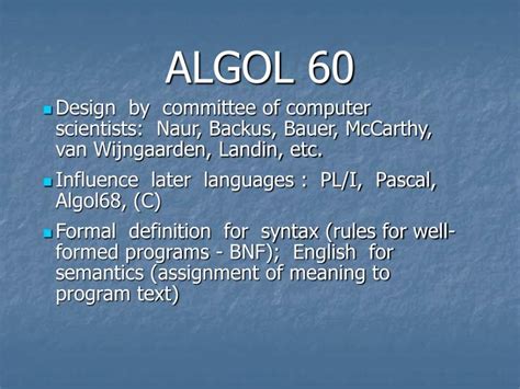 Ppt Algol 60 Powerpoint Presentation Free Download Id5519119