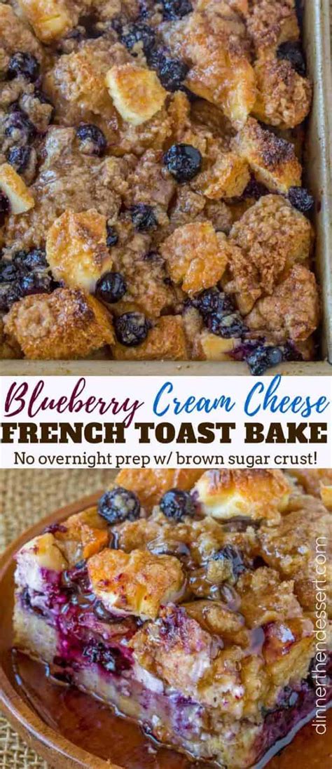 Blueberry Cream Cheese French Toast Bake Dinner Then Dessert