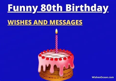 51 best funny 80th birthday wishes messages and quotes