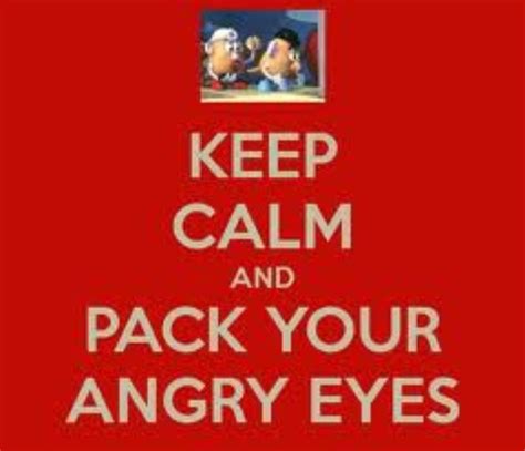 Lol Toy Story Angry Eyes Disney Quotes Words