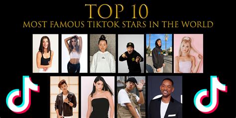 Tiktok Stars Top 10 Tik Tok Star In The World