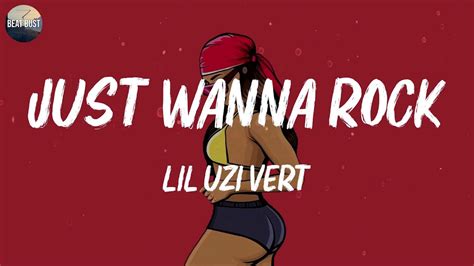 Lil Uzi Vert Just Wanna Rock Lyrics D4vd Rema Juice Wrld Youtube