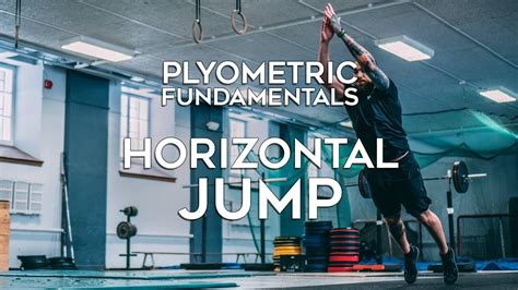 Plyometric Fundamentals Horizontal Jump Youtube