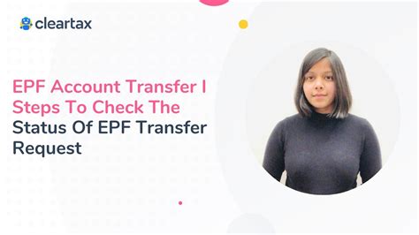 Epf Account Transfer I Steps To Check The Status Of Epf Transfer
