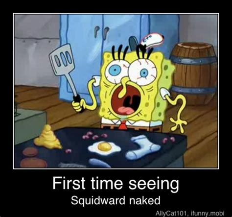 First Time Seeing Squidward Naked First Time Seeing Squidward Naked