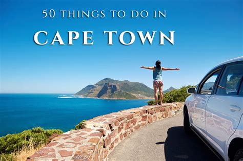50 Things To Do In Cape Town