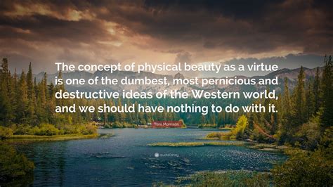 Toni Morrison Quote The Concept Of Physical Beauty As A