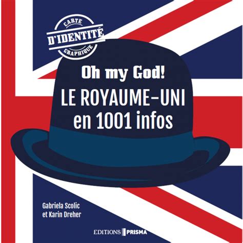 Vous y trouverez les meilleures pièces uniques ou personnalisées de nos boutiques. Editions Prisma - Livre Oh my God! Le Royaume-Uni en 1001 ...