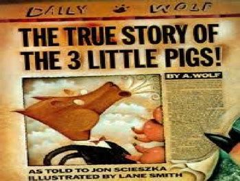 The True Story of the Three Little Pigs PowerPoint by Whaley's Works