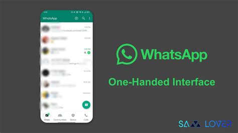 Whatsapp Introduces One Handed Interface Like Ios For Android Users