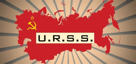 URSS - Concepto, historia y disolución