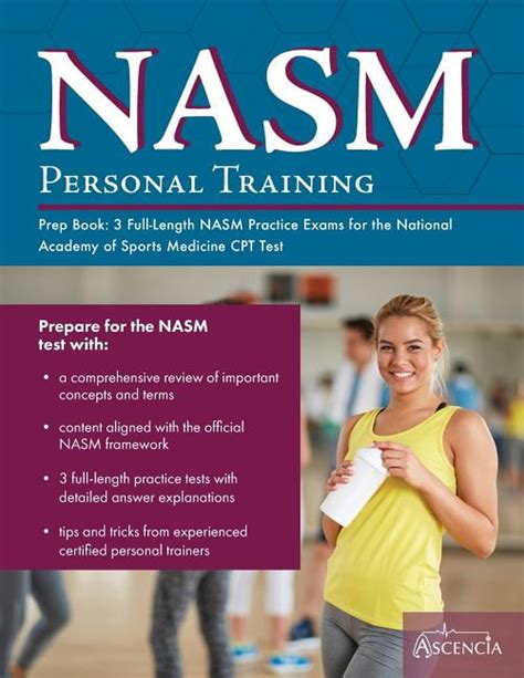 Nasm Personal Training Prep Book 3 Full Length Nasm Practice Exams For