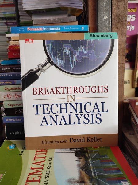Jual Breakthroughs In Technical Analysis Edisi Indonesia David Keller