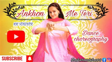 Aankhon Mein Teri Kk Om Shanti Om Dance I Anisha Thakur Youtube