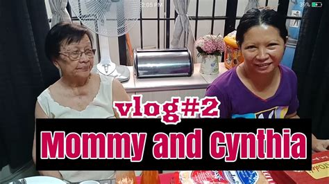 Mommy And Cynthia Vlog2 Youtube