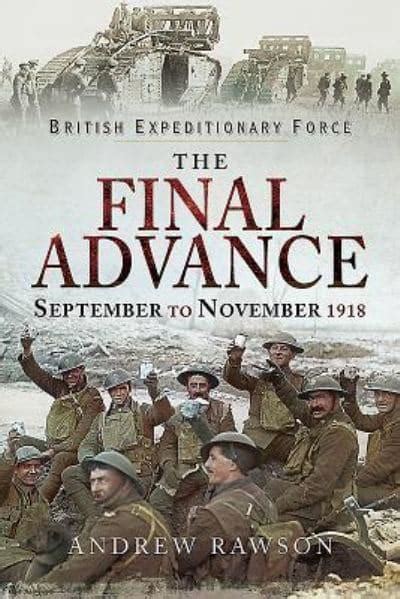 The Final Advance Andrew Rawson Author 9781526723444 Blackwells