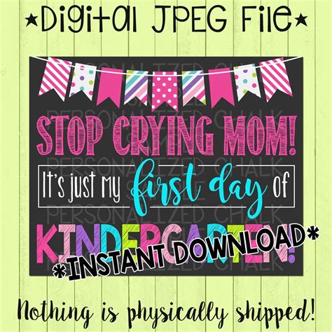 Stop Crying Mom First Day Of Kindergarten Girl First Day Etsy