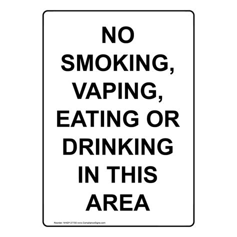 White Vertical Sign No Smoking Vaping Eating Or Drinking