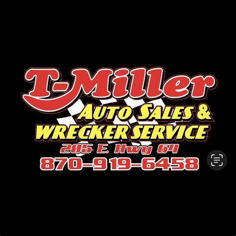 T Miller Auto Sales And Wrecker Service Mccrory Ar
