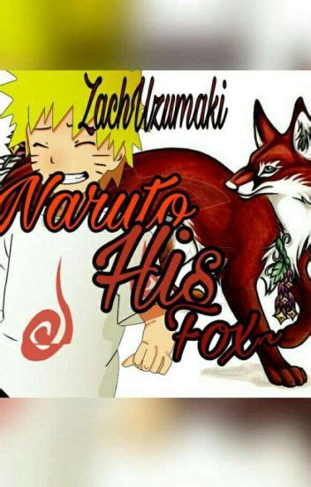 Naruto His Fox Goddess Kit Wattpad