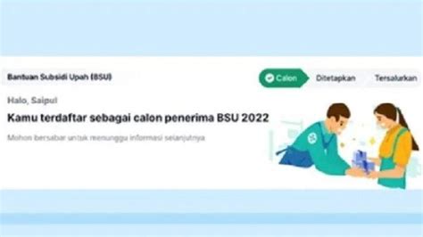 BSU 2022 Tahap II Cair Cek Penerima Di Kemnaker Go Id Atau Bsu