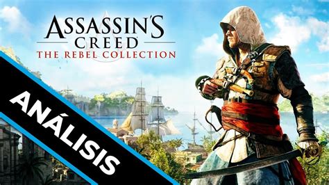 Análisis ASSASSINS CREED THE REBEL COLLECTION Nueva CLASE MAGISTRAL
