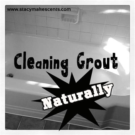 Cleaning bathtub grout is probably not on the top of your list of things to do. Cleaning Grout Naturally + Magic Tub Cleaner - Humorous ...