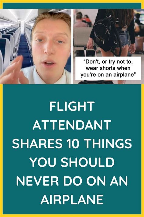 flight attendant shares 10 things you should never do on an airplane artofit