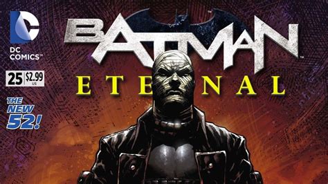 Batman Eternal 25 Review Comic Vine