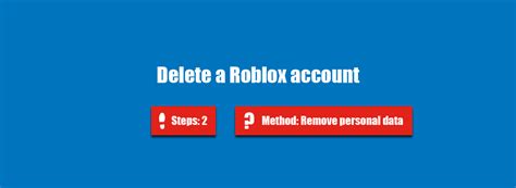 How To Delete My Roblox Account Accountdeleters