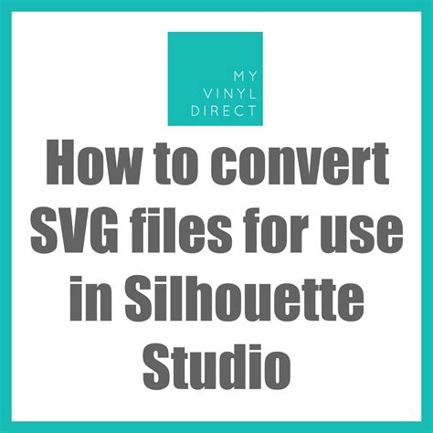 How To Convert Svg Files For Use In Silhouette Studio Silhouette Cameo
