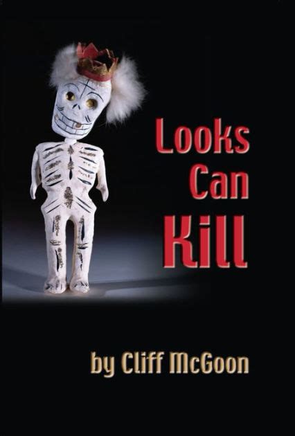 Looks Can Kill By Cliff McGoon NOOK Book EBook Barnes Noble