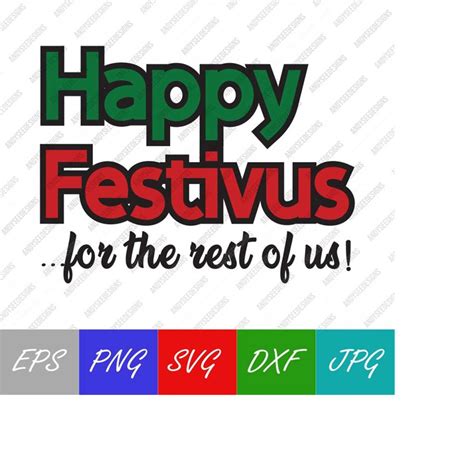 Happy Festivus For The Rest Of Us Seinfeld Svg Jerry Geo Inspire