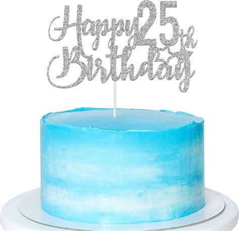 Silver Glitter Happy 25th Birthday Cake Topper 25th Birthday Cake