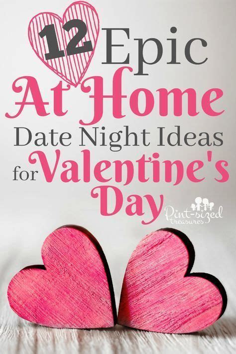 Epic At Home Date Night Ideas For Valentines Day Are Fun Ideas For