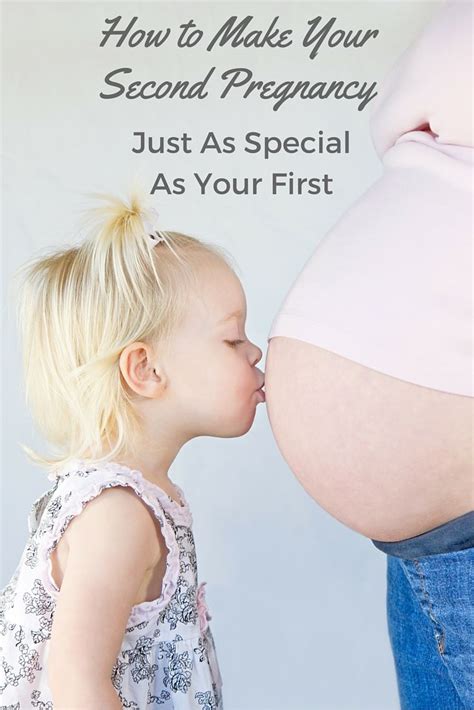 How To Make Your Second Pregnancy As Special As Your First Second
