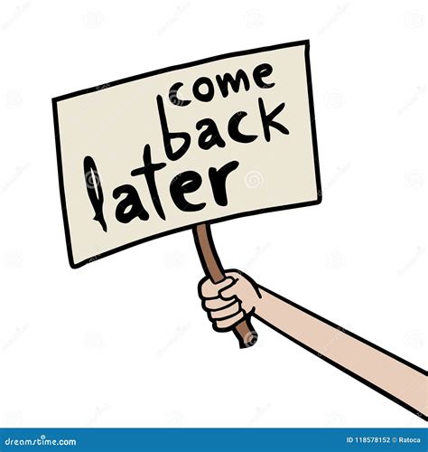 Come Back Later Message Stock Vector Illustration Of Week 118578152