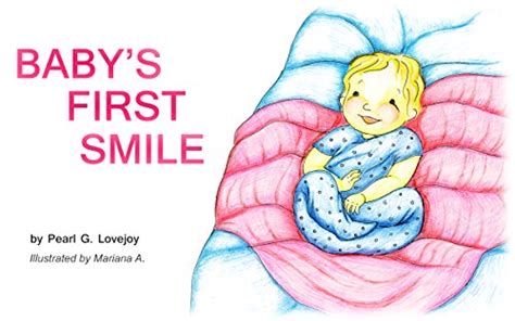 Babys First Smile A Mommy Read To Me Book Ebook Lovejoy Pearl G