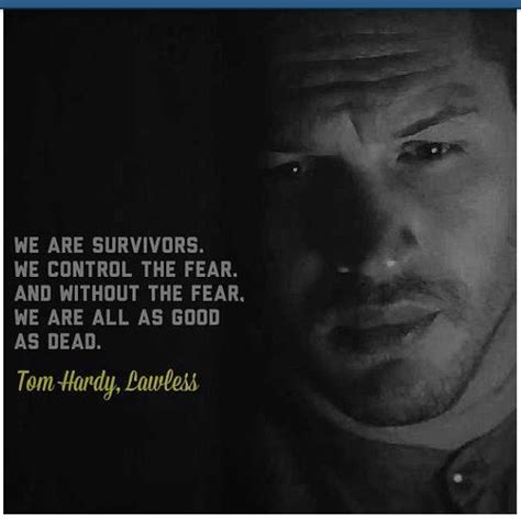 Oh Tom Hardy Tom Hardy Quotes Favorite Movie Quotes Movie Quotes
