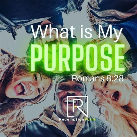 “what Is My Purpose” 1 Of 2 Purpose Part 3 Redemption Point Ag