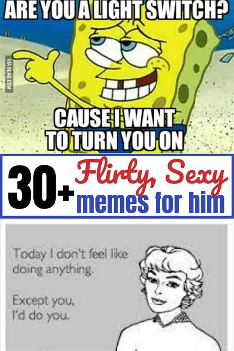 funny flirty memes for him