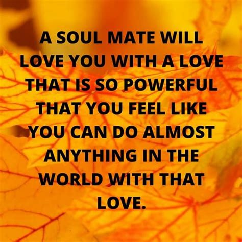 Soulmate Quotes Sayings And Messages