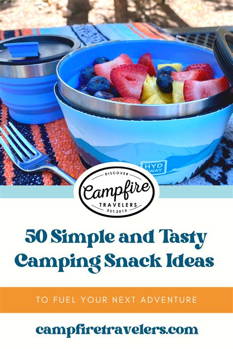 Best Space Saving Bowls For Your Rv Camp Kitchen Plus 50 Snack Ideas
