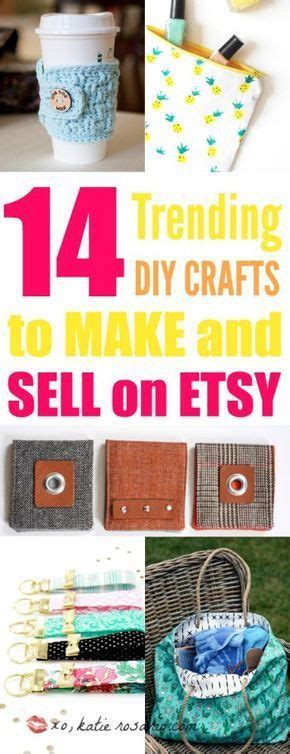 14 Trending Crafts To Make And Sell On Etsy Xo Katie Rosario Trending Crafts Diy Projects