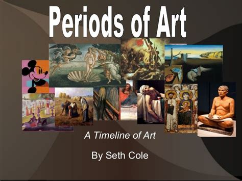 Periods Of Art Slideshow Art History Lessons Art History Art Periods