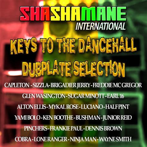 ‎keys To The Dancehall Dubplate Selection Shashamane International