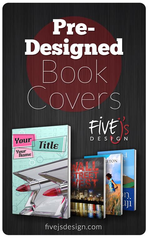 Pre-Designed Book Covers - Five Js Design