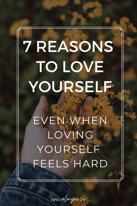 7 Reasons To Love Yourself—even When Loving Yourself Feels Hard