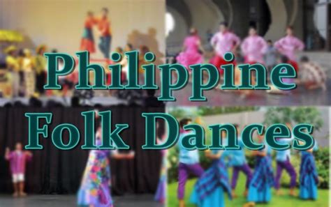 Philippine Folk Dances Descriptions Video Examples